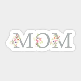 Mom lettering and flowers Sticker